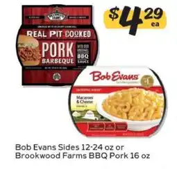 Winn Dixie Bob Evans Sides or Brookwood Farms BBQ Pork offer