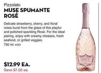 Bristol Farms Pizzolato MUSE SPUMANTE ROSÉ offer