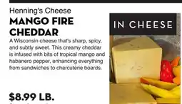 Bristol Farms Henning's Cheese MANGO FIRE CHEDDAR offer