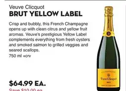 Bristol Farms Veuve Clicquot BRUT YELLOW LABEL offer