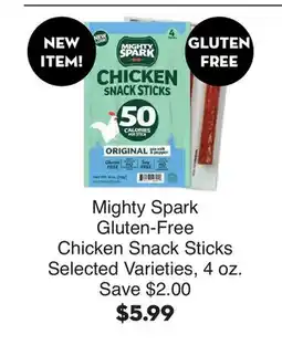 Bristol Farms Mighty Spark Gluten-Free Chicken Snack Sticks offer
