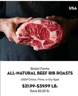 Bristol Farms Bristol Farms ALL-NATURAL BEEF RIB ROASTS offer