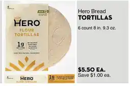 Bristol Farms Hero Bread TORTILLAS offer