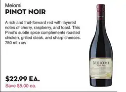 Bristol Farms Meiomi PINOT NOIR offer