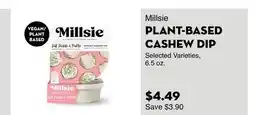 Bristol Farms Millsie PLANT-BASED CREAMY CASHEW DIP offer