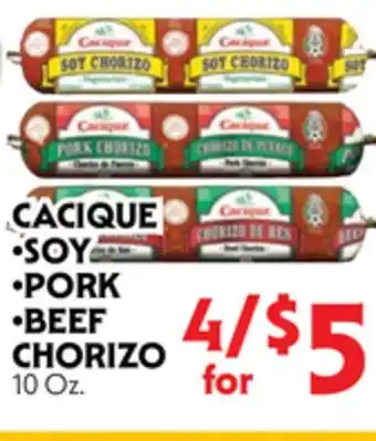 La Chiquita Food Market CACIQUE SOY PORK BEEF CHORIZO offer