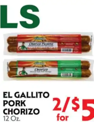 La Chiquita Food Market EL GALLITO PORK CHORIZO offer