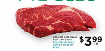 Foods Co Boneless Beef Chuck Roasts Or Steaks offer