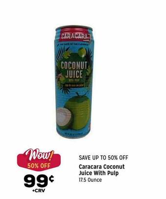Grocery Outlet Caracara Coconut Juice With Pulp offer