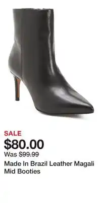 TJ Maxx Made In Brazil Leather Magali Mid Booties offer