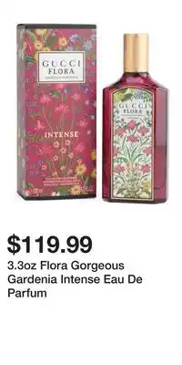 TJ Maxx 3.3oz Flora Gorgeous Gardenia Intense Eau De Parfum offer