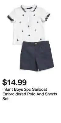 TJ Maxx Infant Boys 2pc Sailboat Embroidered Polo And Shorts Set offer