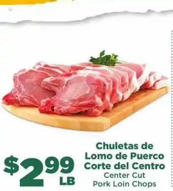Northgate Market Chuletas De Lomo De Puerco Corte Del Centro Center Cut Pork Loin Chops offer