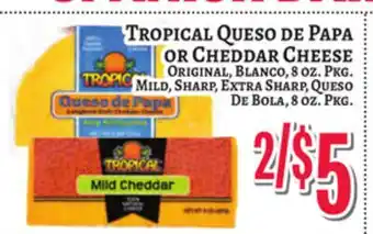 Trade Fair Supermarket TROPICAL QUESO DE PAPA OR CHEDDAR CHEESE offer