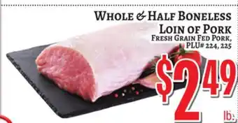Trade Fair Supermarket WHOLE & HALF BONELESS LOIN OF PORK offer