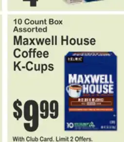 SuperFresh 10 Count Box Assorted Maxwell House Coffee K-Cups offer