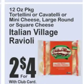 SuperFresh Italian Village Ravioli offer