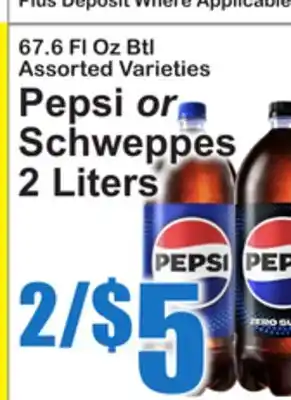 SuperFresh Pepsi or Schweppes 2 Liters offer