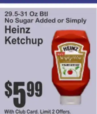 SuperFresh No Sugar Added or Simply Heinz Ketchup offer