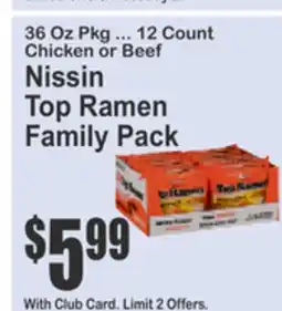 SuperFresh Nissin Top Ramen Family Pack offer