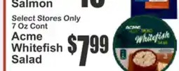 SuperFresh Acme Whitefish Salad offer