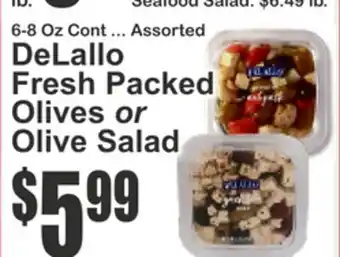 SuperFresh DeLallo Fresh Packed Olives or Olive Salad offer