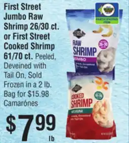 Smart & Final First Street Jumbo Raw Shrimp or First Street Cooked Shrimp Peeled offer