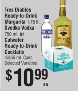 Smart & Final Tres Diablos Ready-to-Drink Margarita, Svedka Vodka or Cutwater Ready-to-Drink Cocktails offer