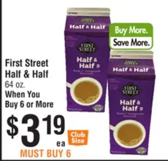Smart & Final First Street Half & Half offer