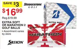 Dunham's Sports BRIDGESTONE EXTRA SOFT OR MARATHON 2 GOLF BALLS offer