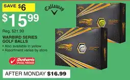 Dunham's Sports CALLAWAY WARBIRD SERIES GOLF BALLS offer