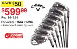 Dunham's Sports CALLAWAY ROGUE ST MAX IRONS offer