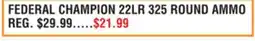 Dunham's Sports FEDERAL CHAMPION 22LR 325 ROUND AMMO offer