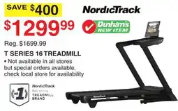 Dunham's Sports NORDICTRACK T SERIES 16 TREADMILL offer
