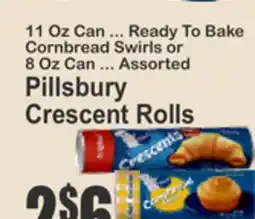 Key Food 11 Oz Can ... Ready To Bake Cornbread Swirls or 8 Oz Can ... Assorted Pillsbury Crescent Rolls offer