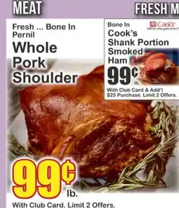 Food Universe Fresh ... Bone In Pernil Whole Pork Shoulder, Cook's Bone In Shank Portion Smoked Ham offer