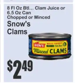 Food Universe 8 Fl Oz Btl... Clam Juice or 6.5 Oz Can Chopped or Minced Snow's Clams offer