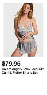 Victoria's Secret Dream Angels Satin Lace-Trim Cami & Flutter Shorts Set offer