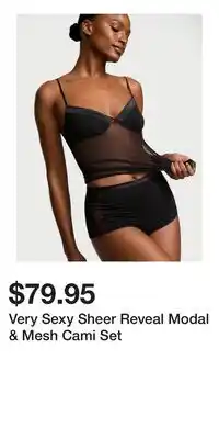 Victoria's Secret Very Sexy Sheer Reveal Modal & Mesh Cami Set offer