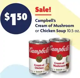 Family Dollar Campbell's Cream of Mushroom or Chicken Soup offer