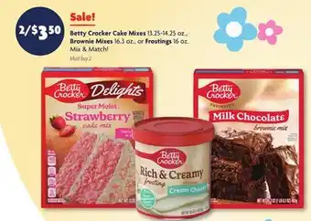 Family Dollar Betty Crocker Cake Mixes 13.25-14.25 oz., Brownie Mixes 16.3 oz., or Frostings 16 oz offer