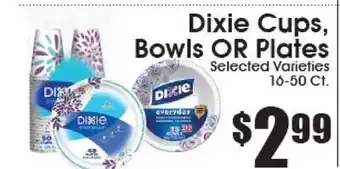 Supremo Foods Inc Dixie Cups, Bowls OR Plates offer