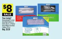 Dollar General True Living Heavyweight Crystal Assorted Cutlery or Forks or Heavy Duty White Assorted Cutlery offer