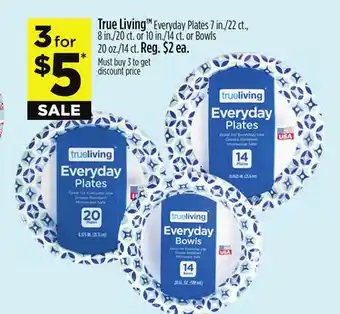 Dollar General True Living Everyday Plates or Bowls offer