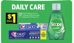 Dollar General Scope Classic Mouthwash or Crest Toothpaste 3D White Mint Splash or Baking Soda & Peroxide offer