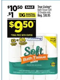 Dollar General True Living Bath Tissue offer