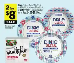 Dollar General Dixie Ultra Plates or Bowls or Vanity Fair Everyday Napkins offer
