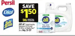 Dollar General ANY all Liquid Laundry Detergent 24-79 Load/30-118 oz. or Mighty Pacs 39 ct offer