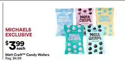 Michaels Melt craft candy Wafers offer