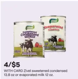 CVS Zivel sweetened condensed 13.8 oz or evaporated milk 12 oz offer